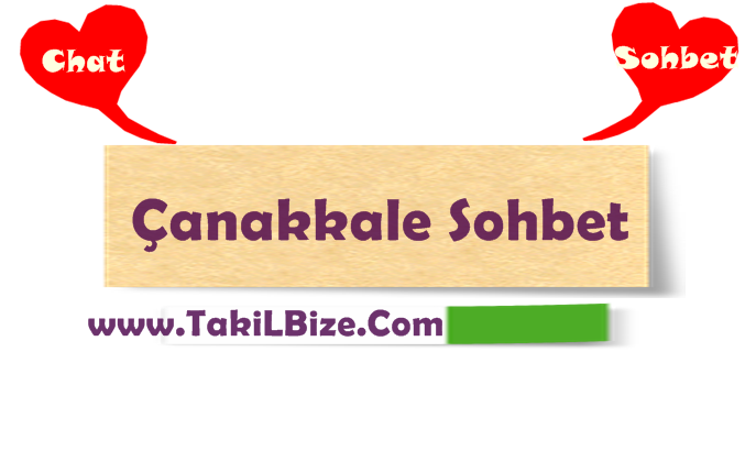 Çanakkale Sohbet Odaları